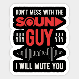 Funny Audio Engineer Gifts Sticker